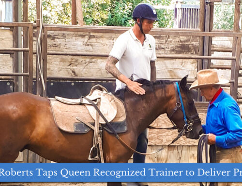 Monty Roberts Taps Queen Recognized Trainer to Deliver Programs